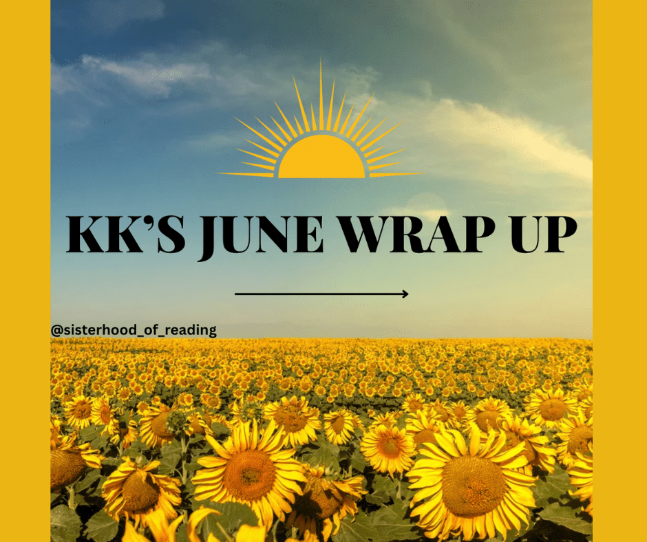 June Wrap Up